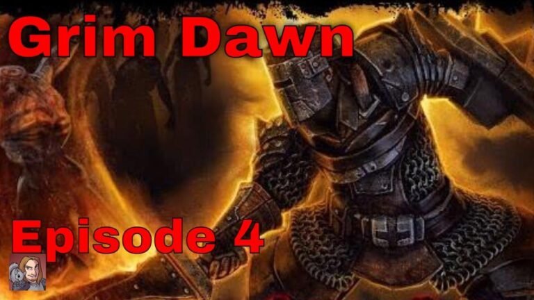 Let’s Play Grim Dawn (Episode 4) – Let’s Conquer This Game Together