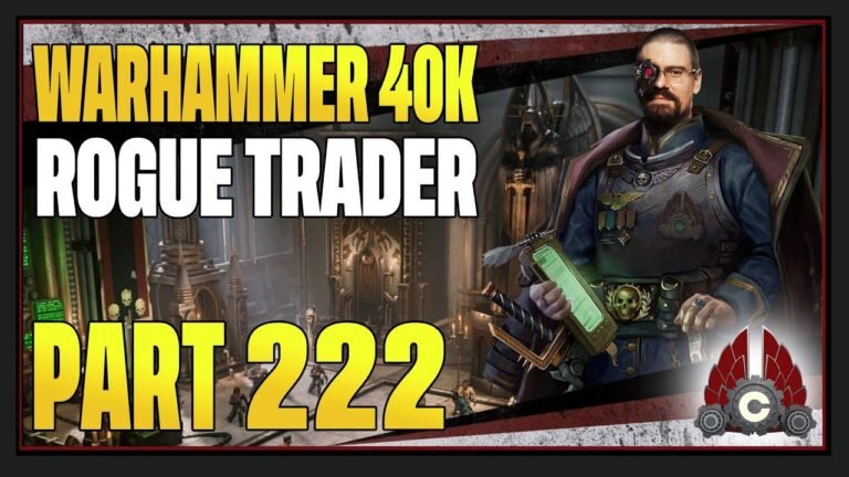 CohhCarnage is playing Warhammer 40K: Rogue Trader – Part 222. Join him for some epic gaming!