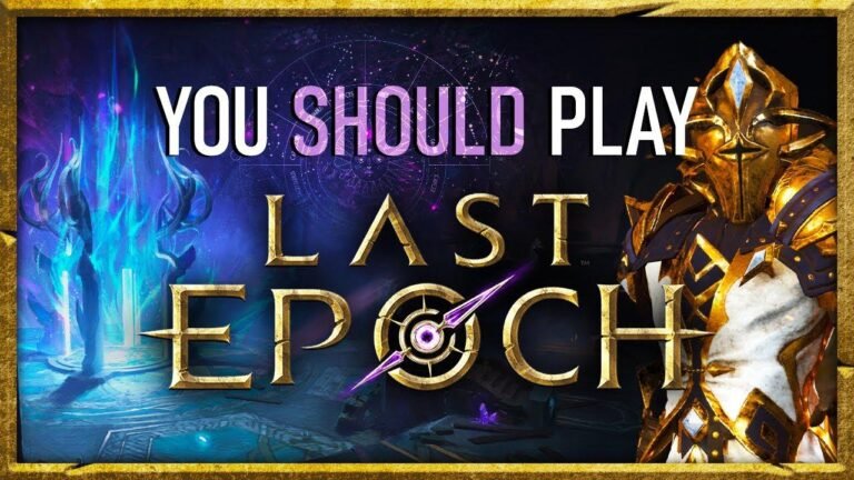 Reasons to try out Last Epoch before its official launch – [Preview]