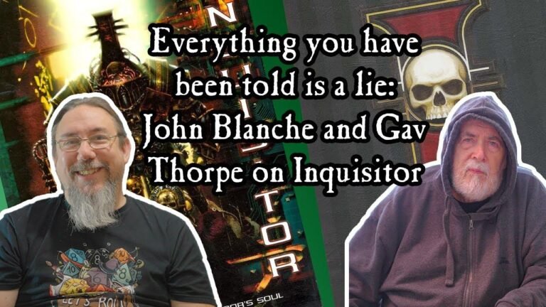 "Unwahrheiten aufgedeckt: John Blanche und Gav Thorpe diskutieren über Inquisitor"