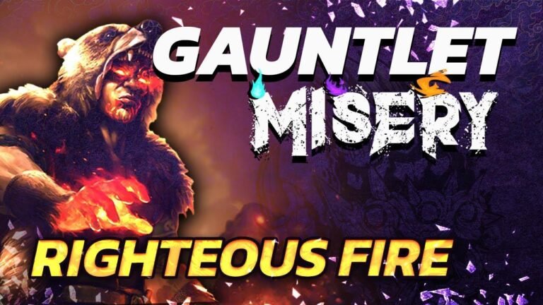 The most secure build for the Misery Gauntlet! Get guidance on the Righteous Fire Chieftain here.