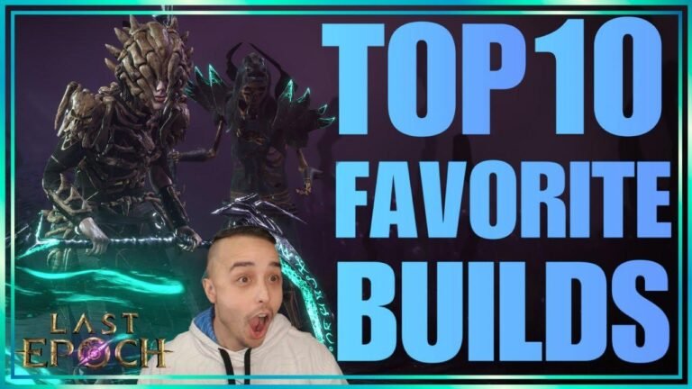 Here are my top 10 favorite builds for the Last Epoch 1.0 release.