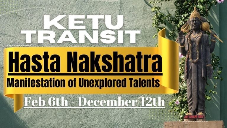 Transit of Ketu through Hasta Nakshatra – Uncovering Hidden Talents – Outcomes for every Ascendant