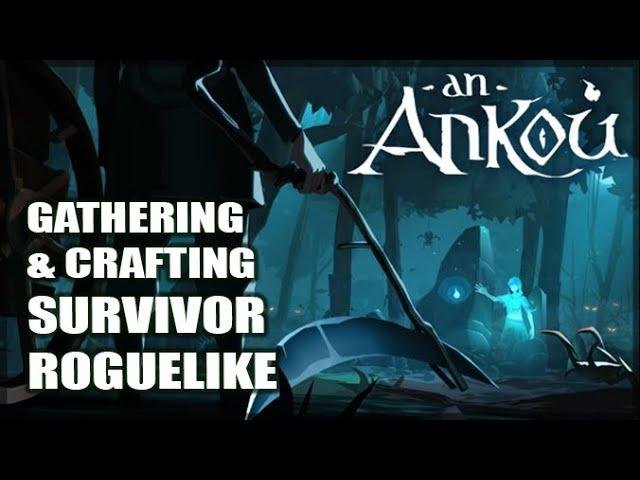 An Ankou - Indie Tryouts: Überlebe, bastle und erforsche in diesem Roguelike-Spiel mit Gathering!