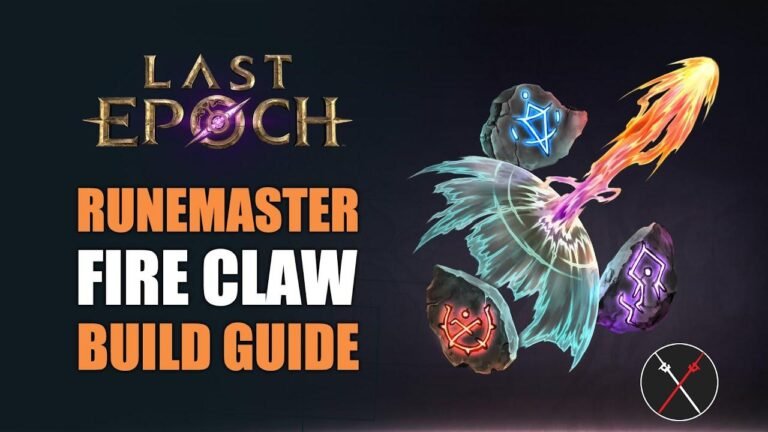 Sure, here’s a revised version:

“Latest Build: Last Epoch Runemaster 1.0 – Fire Claw (For Leveling & Endgame)
