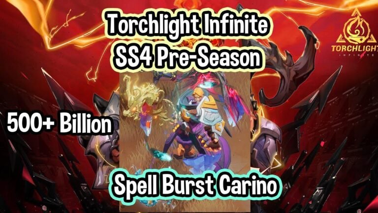Torchlight Infinite // The Ultimate Spell Burst Carino Build Guide // Achieve Over 1 Trillion DPS!
