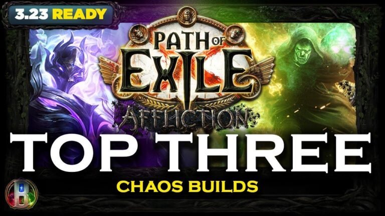 [Patch 3.23] Best 3 Chaos Builds for Path of Exile Affliction League – Recommended POE Builds