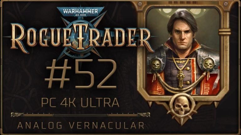 #52 Let's Play Warhammer 40.000: Rogue Trader auf PC im Schwierigkeitsgrad Daring, Getting into the Rhythm in 4K Resolution.