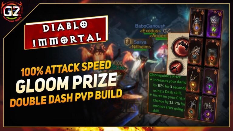 Diablo Immortal PvP Build: 2x Dash with Gloom Prize & 100% Attack Speed