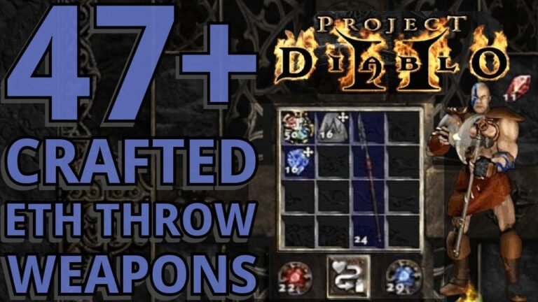 Herstellung von 47+ Ätherischen Wurfwaffen für Projekt Diablo 2 (PD2)