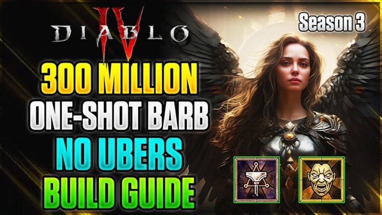 Diablo 4: Ultimate Barbarian Build Guide for Season 3 with 300 Million One-Shot Potential