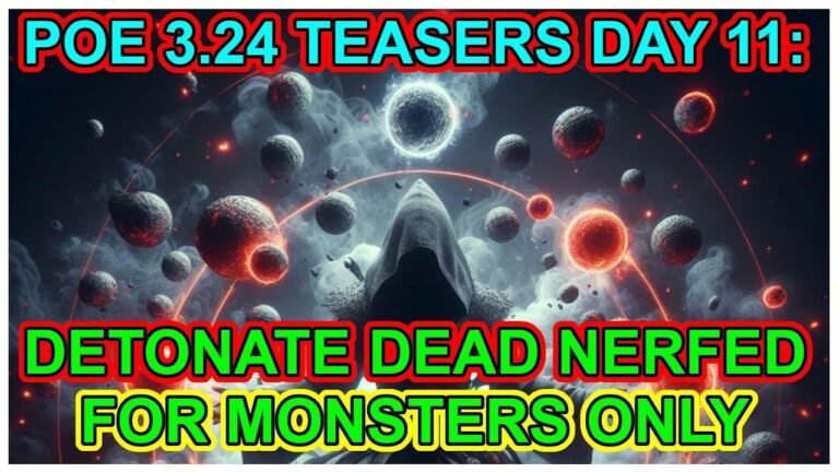 Day 11 teaser for POE 3.24: Monsters-only nerf for Detonate Dead in Path of Exile’s Necropolis.