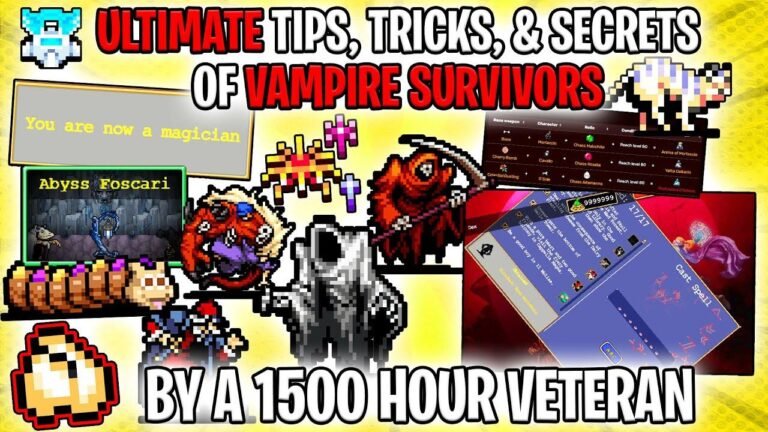 Unveiling the Ultimate Tips and Tricks from a 1500 Hour Vampire Survivors Veteran
