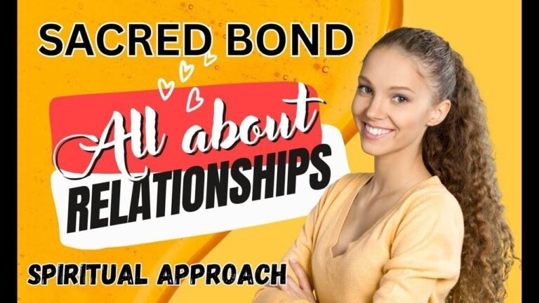 Unlock the Power of Sacred Bonds in Relationships