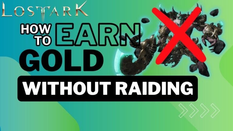 Exploring Lost Ark: How to Earn Gold Without Raiding!